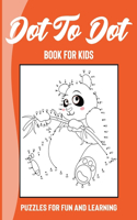 Dot-to-Dot Book for Kids