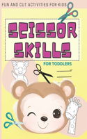 Scissor Skills For Toddlers