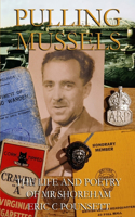 Pulling Mussels: The Life and Poetry of Mr Shoreham - Eric C Pounsett