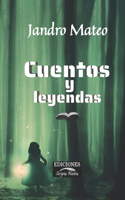 Cuentos y leyendas