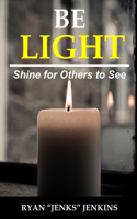 Be Light