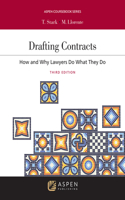 Drafting Contracts: How and Why Lawyers Do What They Do(Aspen Coursebook)