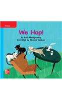 Reading Wonders Leveled Reader We Hop!: On-Level Unit 1 Week 2 Grade K: (Elementary Core Reading)
