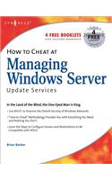 How to Cheat at Managing Windows Server Update Services