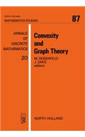 Convexity and Graph Theory: (North-Holland Mathematics Studies)