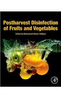 Postharvest Disinfection of Fruits and Vegetables