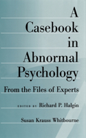 Casebook in Abnormal Psychology