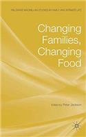 Changing Families, Changing Food