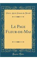 Le Page Fleur-de-Mai (Classic Reprint)