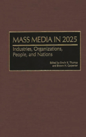 Mass Media in 2025