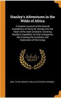 Stanley's Adventures in the Wilds of Africa