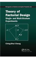 Theory of Factorial Design: Single- and Multi-Stratum Experiments