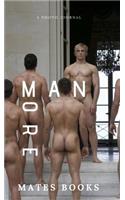 More Man