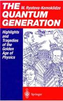 The Quantum Generation