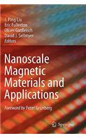 Nanoscale Magnetic Materials and Applications