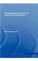 Managing Environments for Leisure and Recreation