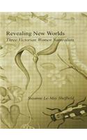 Revealing New Worlds
