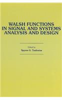 Walsh Functions in Signal and Systems Analysis and Design