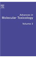 Advances in Molecular Toxicology