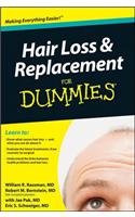 Hair Loss and Replacement For Dummies