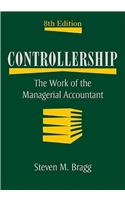 Controllership: The Work of the Managerial Accountant(English)