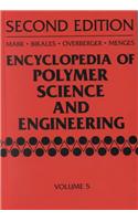 Encyclopaedia of Polymer Science and Engineering: v.5