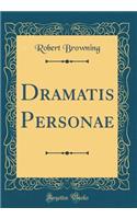 Dramatis Personae (Classic Reprint)