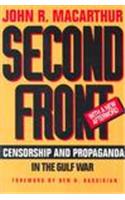Second Front: Censorship and Propaganda in the Gulf War