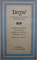Turgot on Progress, Sociology and Economics
