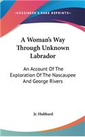 Woman's Way Through Unknown Labrador