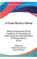 A Great Mystery Solved