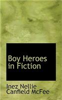 Boy Heroes in Fiction: (English)