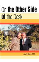 On the Other Side of the Desk