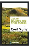 Liza of Bourke's and Other Stories