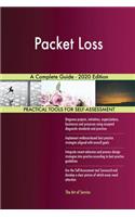 Packet Loss A Complete Guide - 2020 Edition