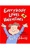 Everybody Loves Valentines