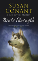 Brute Strength: A Dog Lover's Mystery