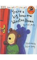 Share A Story:  You're a Big Bear now Winston Brown