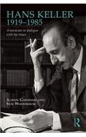 Hans Keller 1919 - 1985