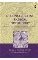 Deconstructing Radical Orthodoxy