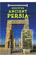 Discover Ancient Persia