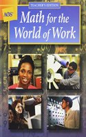 Math for the World of Work Wraparound Teachers Edition