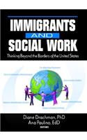 Immigrants and Social Work