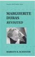 Marguerite Duras, Revisited