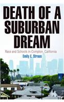 Death of a Suburban Dream