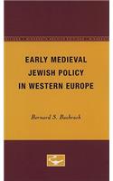 Early Medieval Jewish Policy in Western Europe