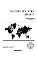 Modern Written Arabic Basic Course Vol. 2