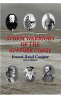 Storm Warriors of the Suffolk Coast