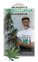 Grandpa's Marijuana Handbook