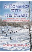 A Romance with the Heart